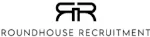 Roundhouse recruitment