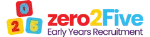 Zero2Five Early Years Recruitment