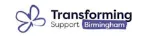 Transforming Support Birmingham